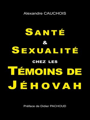 cover image of Santé et Sexualité chez les Témoins de Jéhovah